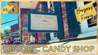 True Treats Historic Candy Shop | Harpers Ferry | Travel