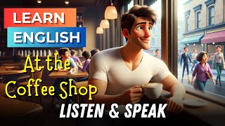 How to Order Coffee | Improve Your English | English Listening Skills - Speaking Skills -Coffee Shop