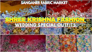 Shree Krishna Fashion | sanganer fabric market | Wedding special outfits | Lehenga odhani designs