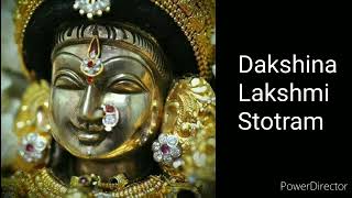 Powerful mantra for Abundance and Prosperity - Dakshina Lakshmi Stotram