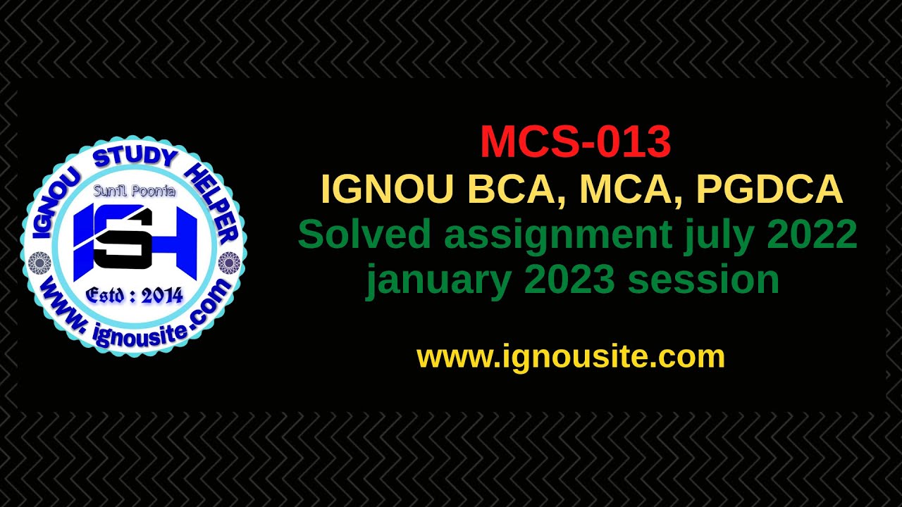 IGNOU MCS-013 Solved Assignment July-January 2022-23 Download || BCA ...