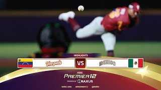 HIGHLIGHTS | Game 3 Venezuela vs Mexico | WBSC Premier12 2024 presented by RAXUS