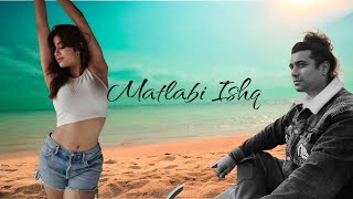 Jubin Nautiyal New Romantic Song || Matlabi Ishq