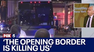 NYC migrant crisis: ‘The opening border is killing us’