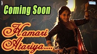 Hamari Atariya - Song Teaser Invite by Madhuri Dixit Nene - Dedh Ishqiya Exclusive