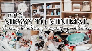 *pt 2* MESSY TO MINIMAL | extreme clean and declutter with me 2023 | SPEED CLEANING | whitney pea