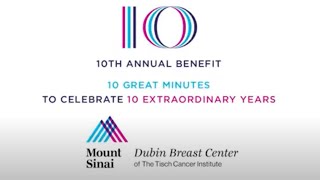 Dubin Breast Center 10th Annual Benefit