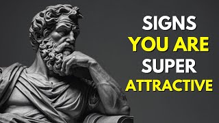 10 Signs You Are SUPER ATTRACTIVE