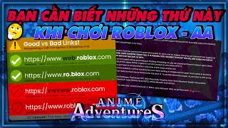 CÁCH NHẬN BIẾT LINK ROBLOX VÀ NHỮNG ĐIỀU BẠN CẦN BIẾT VỀ AA RE-RELEASE