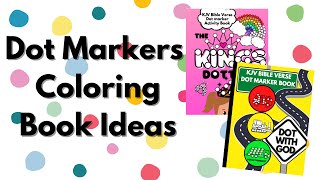 Dot Marker Coloring Book Ideas