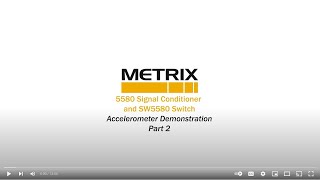 Metrix - Accel Demo with 5580 \u0026 SW5580 - Part 2