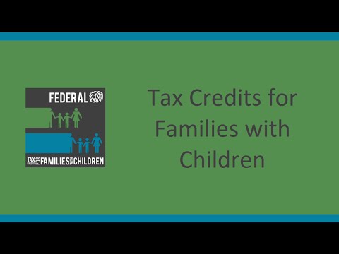 Tax Credits for Families with Children Tax Credits for Families with Children