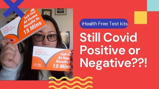 Do i still have Covid? | Using iHealth Free Covid test kits