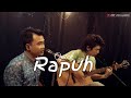 RAPUH - OPICK ( Live Acoustic Cover by Andi ft AF )