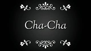 CHACHA | Rhythmic Activities