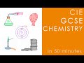 All of CIE Chemistry in 45 mins - GCSE Science Revision