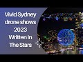 Vivid Sydney drone shows 2023: Written In The Stars