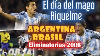 GOLAZO DE RIQUELME, KAKÁ, RONALDINHO…ARGENTINA vs BRASIL ELIMINATORIAS 2006, PARTIDAZO #MundoMaldini