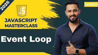JavaScript Tutorial in Hindi #50 Event Loop | Call Stack, Microtask Queue & Callback Queue
