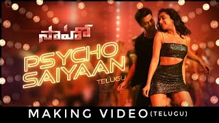 Psycho Saiyaan | Telugu Making Video | Saaho Telugu |