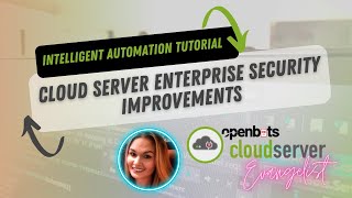 Cloud Server Enterprise Security Improvements - Intelligent Automation Tutorial