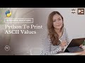 Python Interview Question | Python Program To Print ASCII Values | Perfect eLearning