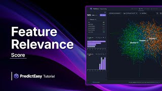 Feature Relevance Score | PredictEasy Tutorial 🚀