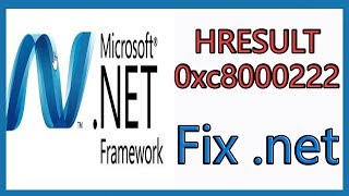 HRESULT 0xc8000222 .Net Framework Error | Dot Net Installation Error in Windows
