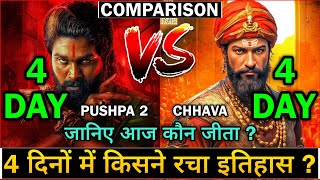 Chhava vs Pushpa 2 Comparison Day 4 | Chhava Box Office Collection | Vicky K | Allu A | Rashmika M