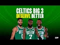 Celtics Big 3 DESERVE Better 💯 | Clutch #Shorts