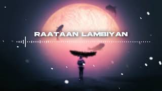Raataan Lambiyan|8D Bass Boosted|JSF8