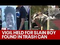 Vigil held for slain Philadelphia 12-year-old found inside trash can