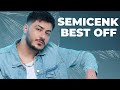 Semicenk - Mix (En İyi Şarkılar 2024)