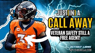 The Detroit Lions Are STILL IN THE MARKET for a VETERAN SAFEY, Justin Simmons FITS!