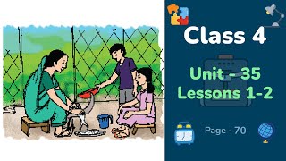 Class 4 English | Unit 35 | Lessons 1-2 | My Trip