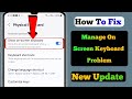 How To Fix on Screen Keyboard Problem 2024 | Manage On Screen Keyboard