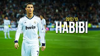 Cristiano Ronaldo ► "HABIBI" • 2012/13 Skills & Goals | HD