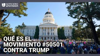 #50501: el movimiento que se está generando en redes en medio de las protestas contra Trump