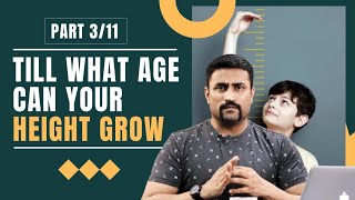 TILL WHAT AGE CAN YOUR HEIGHT GROW - Part 3/11