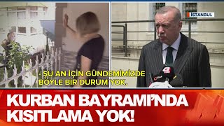 Kurban Bayramı'nda kısıtlama yok! - Atv Haber 17 Temmuz 2020