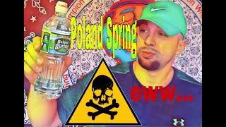 Put Down That Poland Spring (UNLESS YOU LIKE FLUORIDE, BPA, LOW pH + FALSE CLAIM