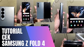 Tutorial Cek Samsung Z Fold 4 | Tutorial Cek Samsung Fold | Cek Hp Foldable