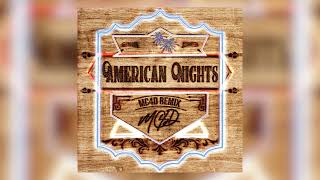 Zach Bryan - American Nights (MC4D Remix)