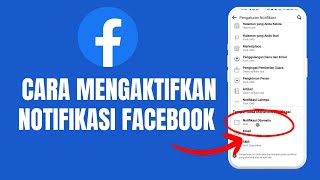 Cara Mengaktifkan Notifikasi Di Facebook