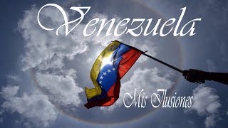 Venezuela - Mis ilusiones - SanLuis FT Voz Veis, Edgar Ramirez, Mayte Delgado, Gaby Espino; Apache
