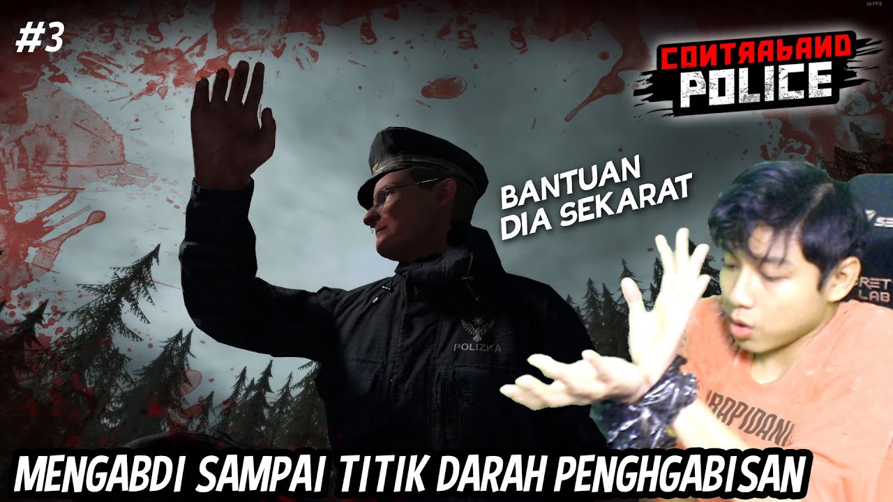 PERANG BAKU TEMBAK MENDADAK | CONTRABAND POLICE #3 - YouTube