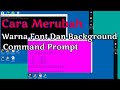 How to Change Command Prompt or CMD Font and Background Color