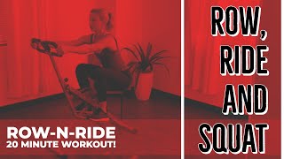Row, Ride, and Squat - 20 Minute Full Body Workout for No.077 Squat Assist