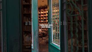 a hidden bookshop cafe in Hanoi, vietnam #bookshop #bookstore #vietnamtravel