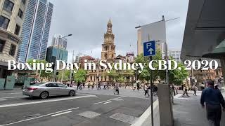 BearDongTV: where to go in Australia? : Boxing Day in Sydney CBD (Covid-19 second wave)